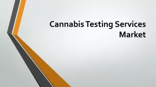 cannabis testing services market