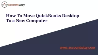 How To Move QuickBooks Desktop To a New Computer