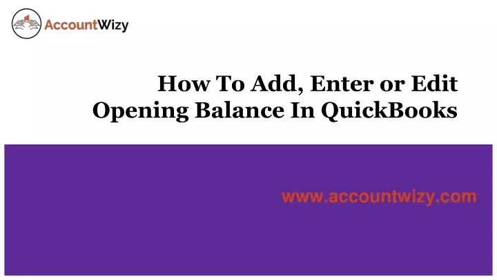 how to add enter or edit opening balance in quickbooks