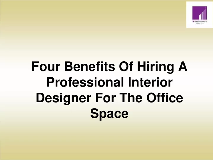 four benefits of hiring a professional interior