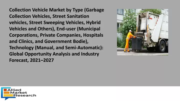 collection vehicle market by type garbage