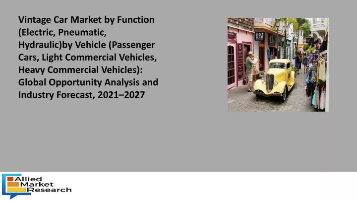 vintage car market by function electric pneumatic