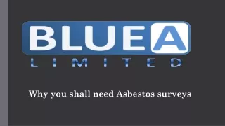 Why you shall need Asbestos surveys