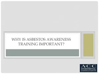 why is asbestos awareness training important