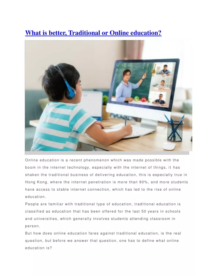 what is better traditional or online education