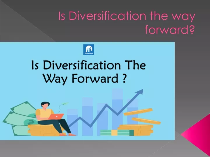 is diversification the way forward