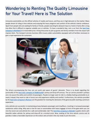 wondering to renting the quality limousine