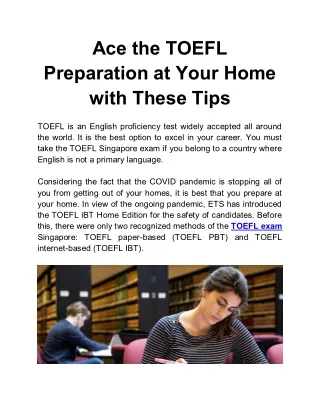 Ace the TOEFL Preparation at Your Home with These Tips