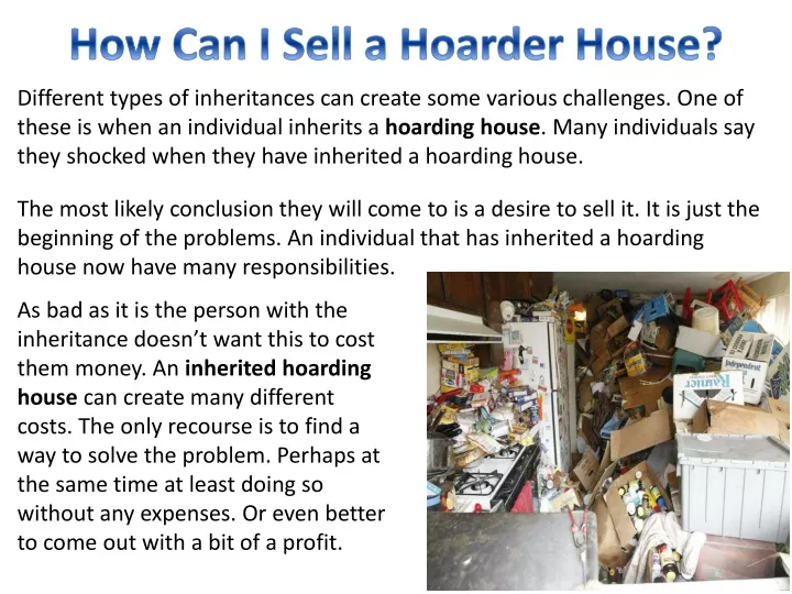 how can i sell a hoarder house