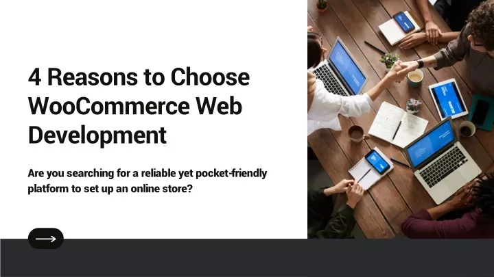 4 reasons to choose woocommerce web development