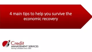 4 main tips to help you survive the economic recovery