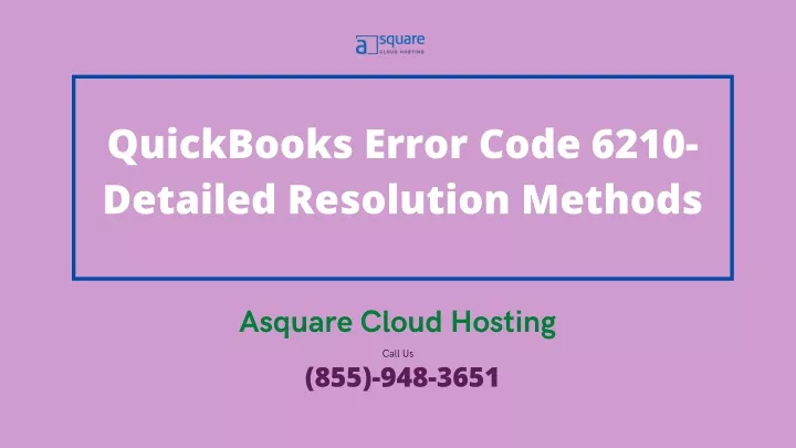 quickbooks error code 6210 detailed resolution