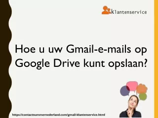 Manieren om Gmail-e-mailbijlagen op te slaan in Google Drive
