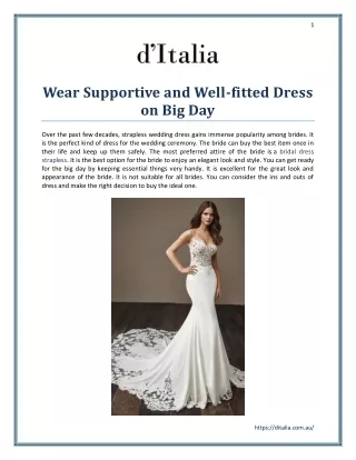 Wear Supportive and Well-fitted Dress on Big Day