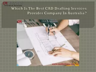 CAD Drafting Services Providers Australia | CADDeziners