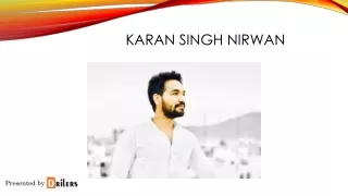 Best Male Dancer In India Karan Singh Nirwan