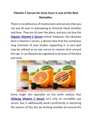 Vitamin c serum for acne scars is one of the best remedies