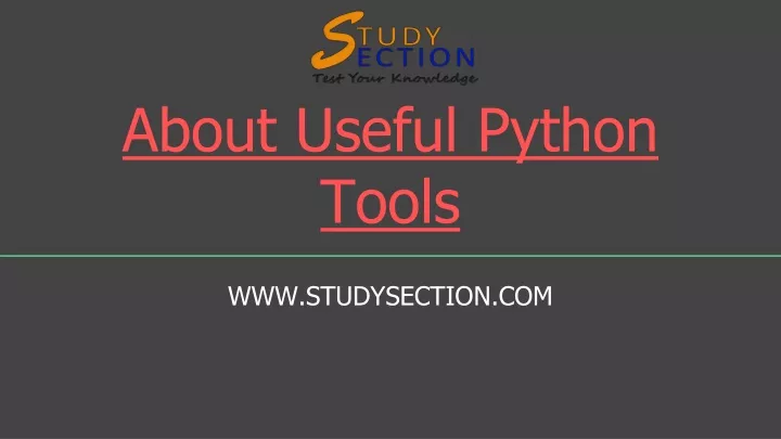 about useful python tools