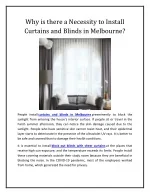 Why is there a Necessity to Install Curtains and Blinds in Melbourne - slide 1