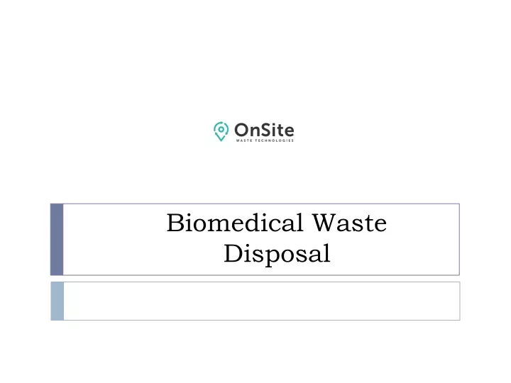 biomedical waste disposal