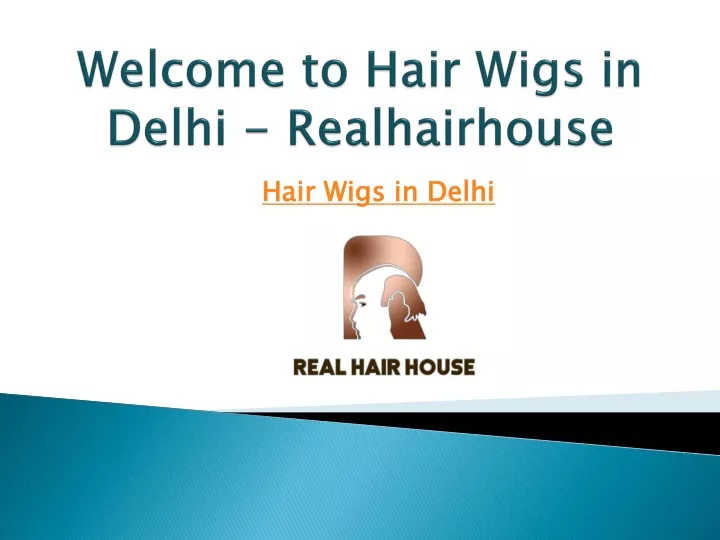 welcome to hair wigs in delhi realhairhouse