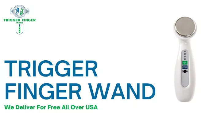 trigger finger wand we deliver for free all over