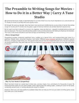 The Preamble to Writing Songs for Movies - How to Do it in a Better Way  Carry A Tune Studio