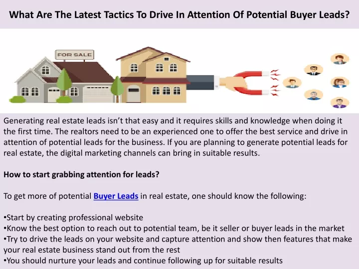 what are the latest tactics to drive in attention of potential buyer leads