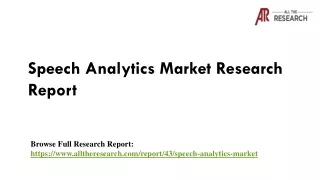 speech analytics market research report