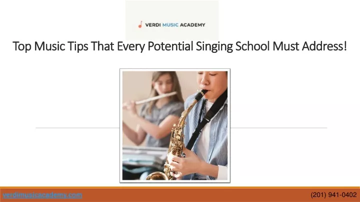 top music tips that every potential singing school must address