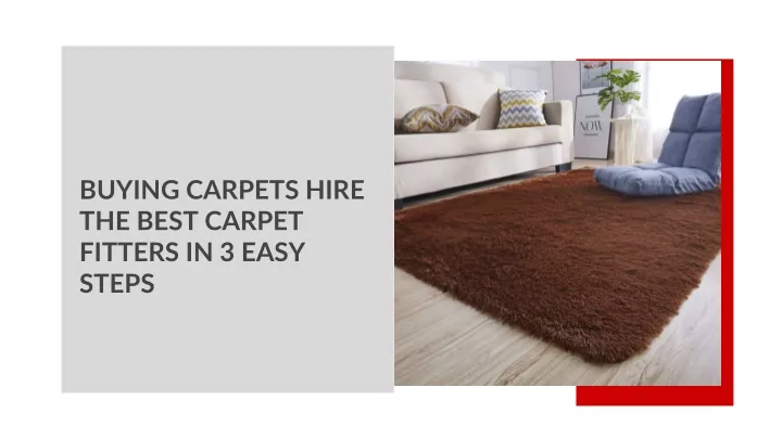 buying carpets hire the best carpet fitters in 3 easy steps