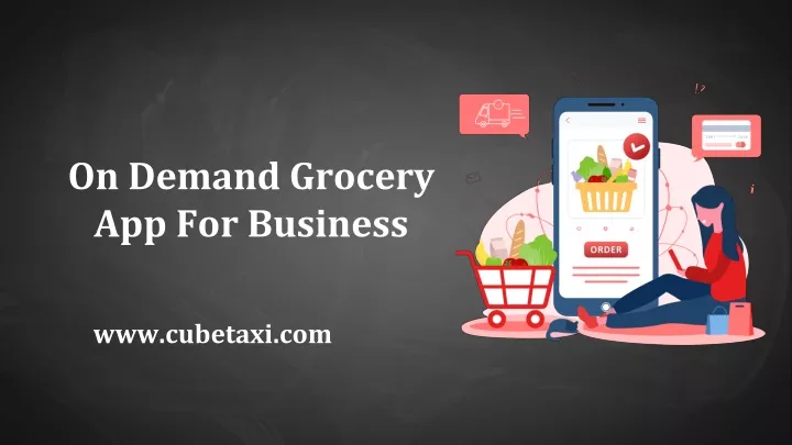 on demand grocery app for business