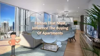 Factors That Must Influence The Buying Of Apartments