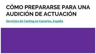 Servicios de Casting en Canarias, España