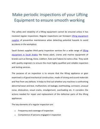 Make periodic inspections of your Lifting Equipment to ensure smooth working
