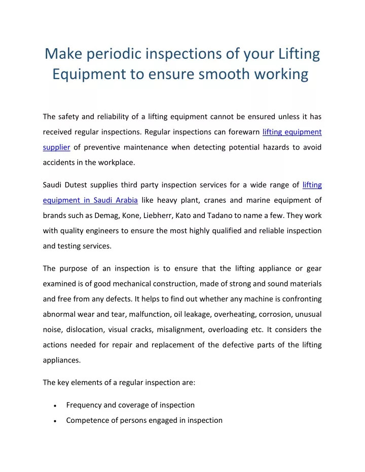 make periodic inspections of your lifting