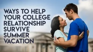 Ways To Help Your College Relationship Survive Summer Vacation