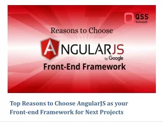 top reasons to choose angularjs as your front