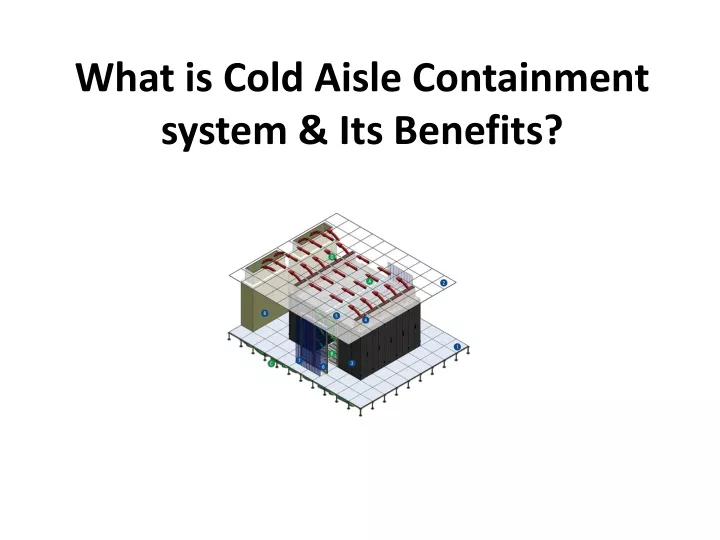 what is cold aisle containment system its benefits