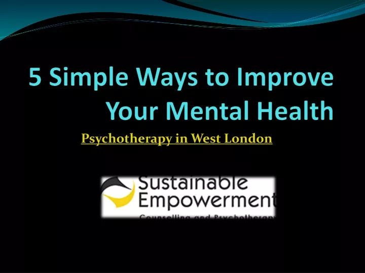 5 simple ways to improve your mental health