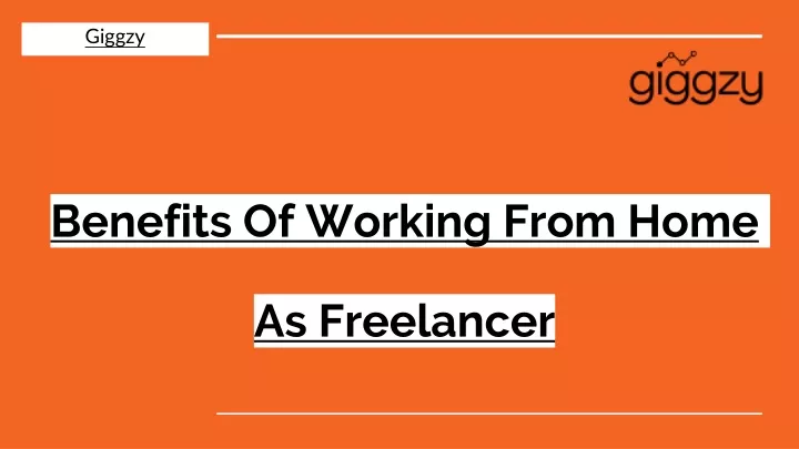 benefits of working from home as freelancer