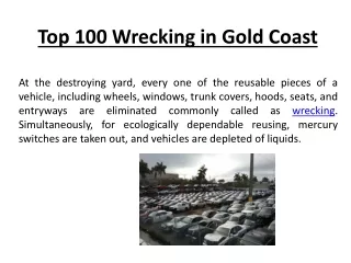 Top 100 Wrecking in Gold Coast.