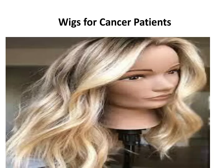 wigs for cancer patients