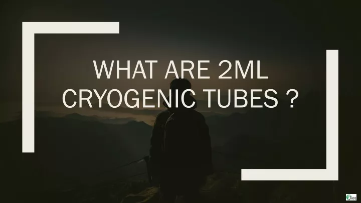 what are 2ml cryogenic tubes