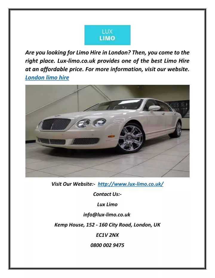 are you looking for limo hire in london then