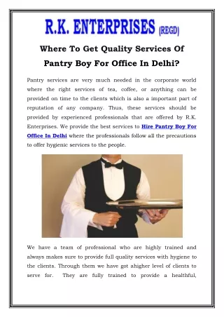 Hire Pantry Boy For Office in Delhi Call-9870276048