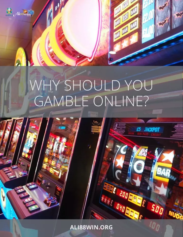why should you gamble online