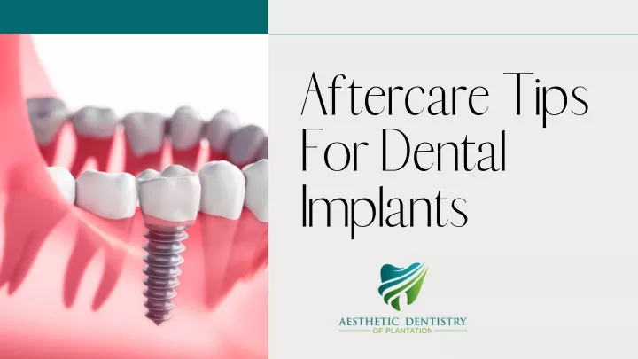 a ftercare tips for dental implants