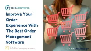 Improve Your Order Experience With The Best Order Management Software