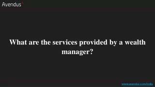 what are the services provided by a wealth manager